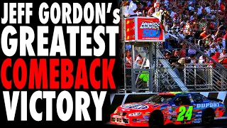 Jeff Gordon’s Greatest COMEBACK VICTORY