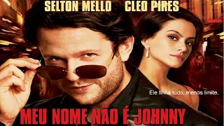 Meu Nome Não É Johnny - Filme Completo (2008)