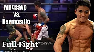 Magsayo versus Hermosillo | Full Fight