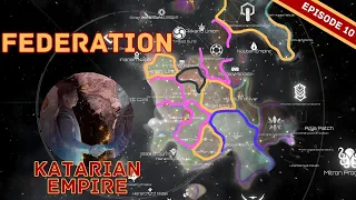 Federation | Katarian Empire | Battle for the Core | Stellaris [ENG]