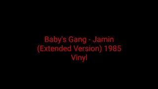 Baby´s Gang - Jamin (Extended Version) 1985 Vinyl_italo disco