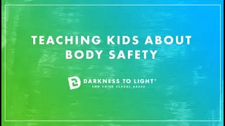 Teaching Kids About Body Safety
