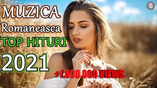 Cele Mai Ascultate Hituri Romanesti 2021 | Muzica Noua Romaneasca | TOP HITS 2021 | Popular Songs