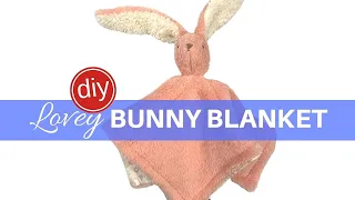 DIY LOVEY BUNNY BLANKET // Step by Step Sewing Tutorial