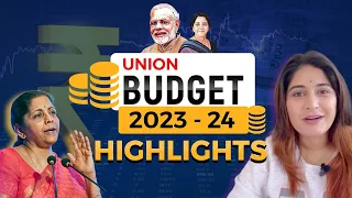 Highlights of Union Budget 2023-24 | Exam Point of View | Expected CA Questions PDF Union Budget