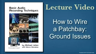 How to Wire a Patchbay: Ground Issues