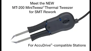 MT-200 MiniTweez Thermal Tweezer *NEW*