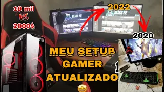 EVOLUÇÃO DO MEU SETUP GAMER (2020 a 2022)