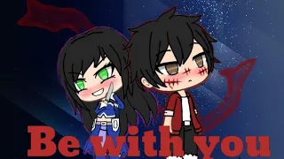 Be with you (Aphmau music video)