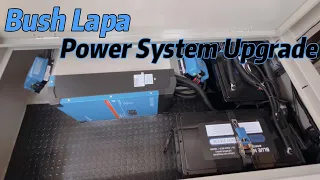 Bush Lapa Power System Upgrade