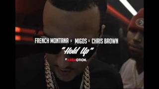 French Montana - Hold Up Feat. Migos & Chris Brown (Audio)