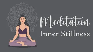Deep Inner Stillness Guided Meditation