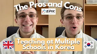 Pros & Cons of Teaching English in South Korea - Multiple Schools | EPIK 2022