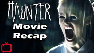 Haunter Movie Recap : A dead girl wants to get revenge from her family killer!Story Recap of Haunter