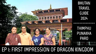 Bhutan Series with Family | Episode 1 | Phuentsholing to Thimphu and why SDF IS MANDATORY