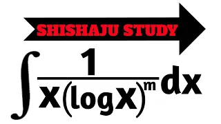 How to integrate 1/x(log x)^m dx class 12th solution by substitution method.