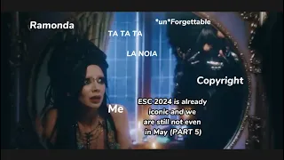 ESC 2024 is already iconic and we are still not even in May (PART 5)