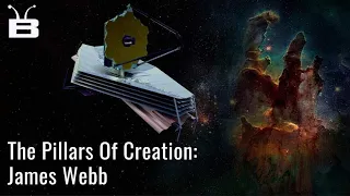 WATCH: The  Pillars Of Creation: James Webb Telescope