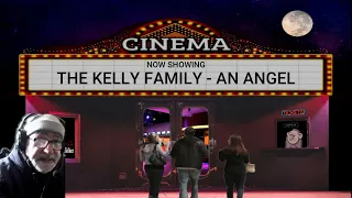 The Kelly Family - An Angel (reaction)