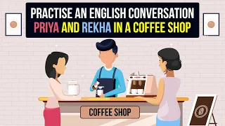English Conversation Practise | Ordering at a Coffee Shop | EnglishBolo™