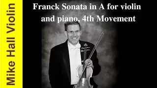 Franck Sonata in A Major for Violin and Piano, 4th Movement (of 4)