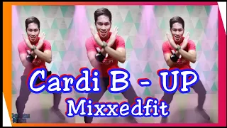 CARDI B - UP (Clean Version) MIXXEDFIT | Dance Workout |