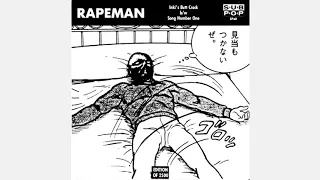 Rapeman - Inki's Butt Crack / Song Number One  (1989 )