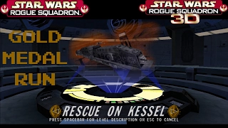Rogue Squadron 3D 09 Rescue on Kessel - Gold Medal Run 1080P