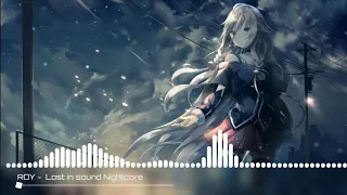 ROY KNOX -​ Lost In Sound | Nightcore