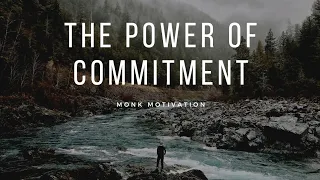 the power of commitment #motivation #commitment #monk motivation