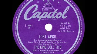 1948 Nat King Cole - Lost April