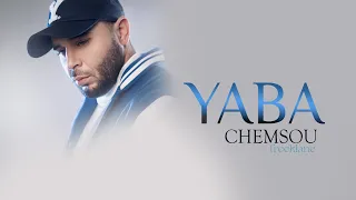 CHEMSOU freeklane YABA - يابا (official video)