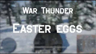 War Thunder - Easter Eggs