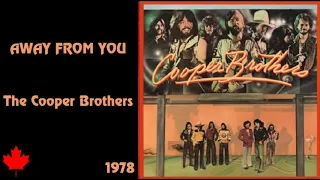 The Cooper Brothers - Away From You
