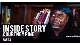 COURTNEY PINE ON KANO, SKEPTA, JAZZ MUSIC & HIS JOURNEY - PART 2 | Face 2 Face | NUFFIN' LONG TV