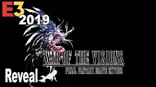 War of the Visions: Final Fantasy Brave Exvius - Reveal Trailer E3 2019 [HD 1080P]