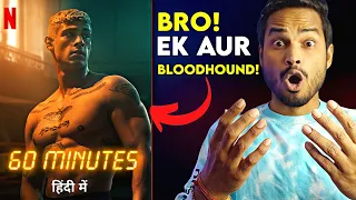 Sixty Minutes Review : BAAP WALA ACTION....🤓 || 60 Minutes Movie || Sixty Minutes Trailer