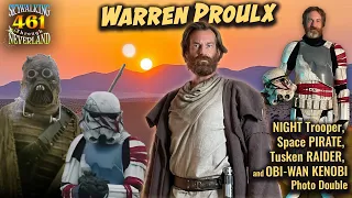 461: Warren Proulx - Trooper, Pirate, Jedi!