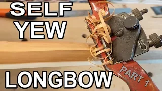 How to make a Self Yew English Longbow - Part 1 - roughing out