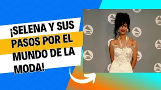 Selena Quintanilla: !Sus pasos en la industria de la moda!