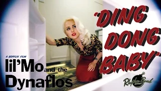 'Ding Dong Baby' Lil' Mo & The Dynaflos RHYTHM BOMB RECORDS (music video) BOPFLIX