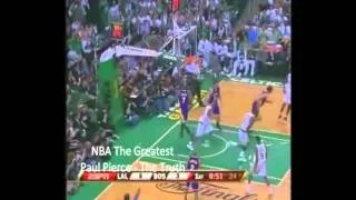 Paul Pierce - THE TRUTH (Pierce's Best Highlights)