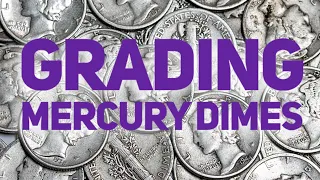 How to Grade Mercury Dimes