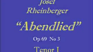 Abendlied-Rheinberger - Tenor 1.wmv