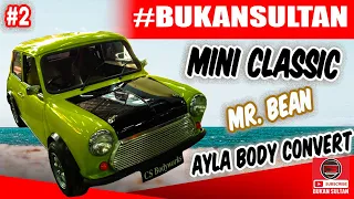 Ayla Body Convert ke Mini Cooper Classic Part 2 #mobilsultan #mobillangka #miniagya #miniayla