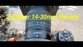 NIKON Z 14-30mm F4 Review. VS 14-24mm VS 16-35mm