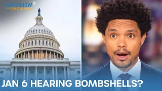 January 6th Hearings Promise Bombshells & PGA Golfers Flee to Saudi League | The Daily Show