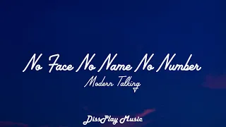 Modern Talking - No Face No Name No Number (lyrics)