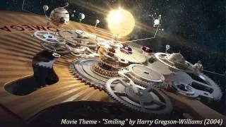 Movie Theme - "Smiling" by Harry Gregson-Williams (2004)