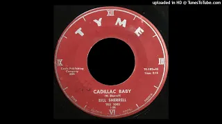 Bill Sherrell - Cadillac Baby - Tyme 45 (IN)